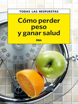 cover image of Cómo perder peso y ganar salud